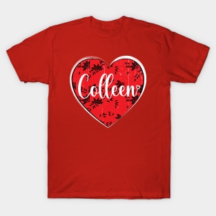 I Love Colleen First Name I Heart Colleen T-Shirt